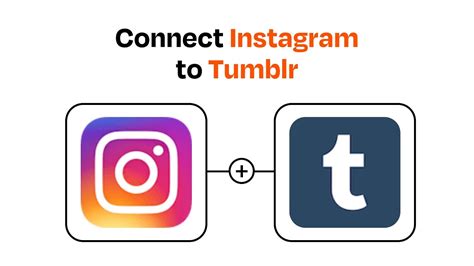how to connect instagram to tumblr